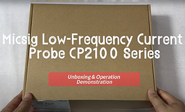 Micsig CP2100 Series Current Probe - Overview & Demo