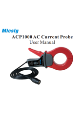 User Manual - AC Current Probe ACP1000