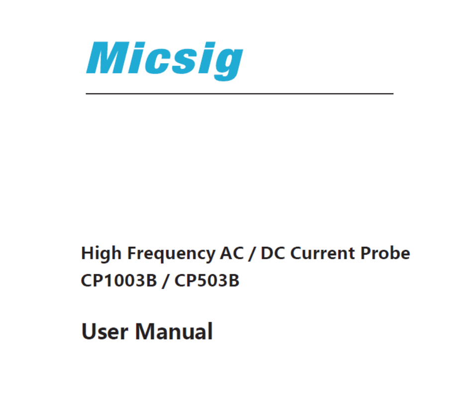 User Manual - High Frequency AC / DC Current Probe CP1003B&CP503B