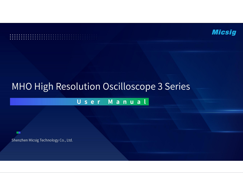 User Manual - High Resolution Oscilloscope MHO 3 Series