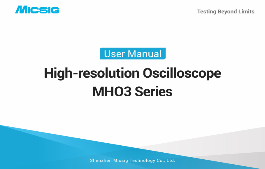 User Manual - High Resolution Oscilloscope MHO3 Series