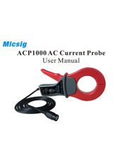 ACP1000 AC Current Probe User Manual
