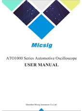 Manual de usuario del osciloscopio automotriz de la serie Micsig ATO1000